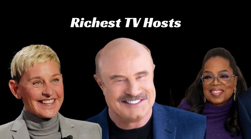 Richest TV Hosts in the World