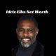 Idris Elba Net Worth