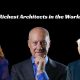 Richest Architects in the World