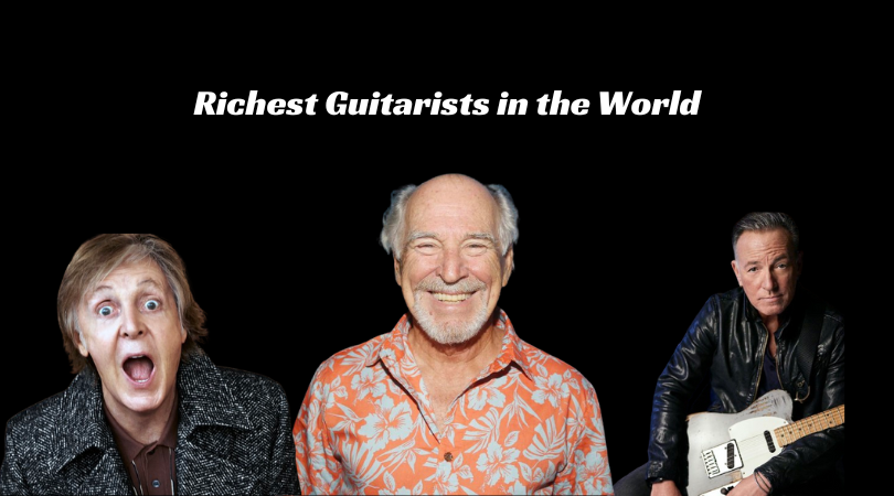 Richest Guitarists in the World