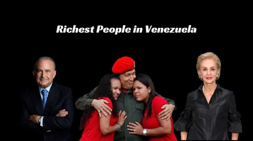 Richest People in Venezuela