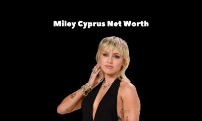 Miley Cyprus Net Worth